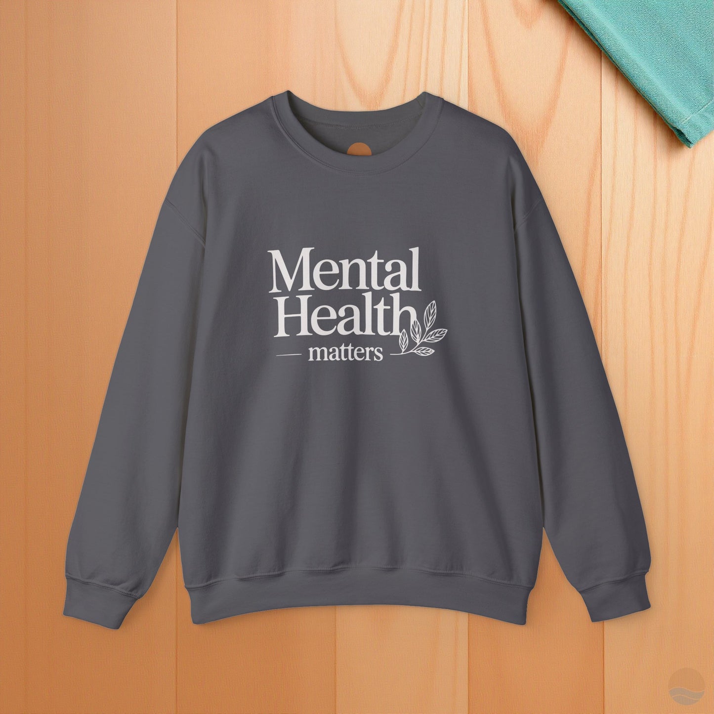 Mental Health Matters Sweatshirt