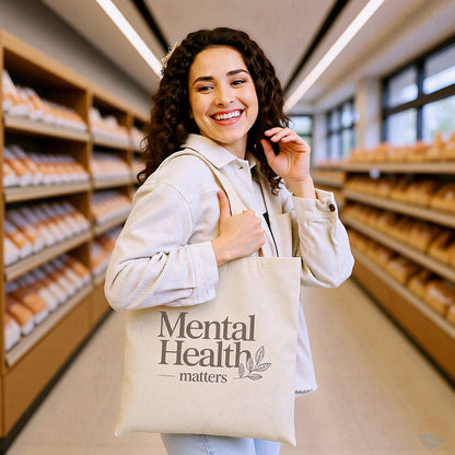 Mental Health Matters Tote Bag