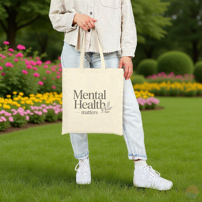Mental Health Matters Tote Bag