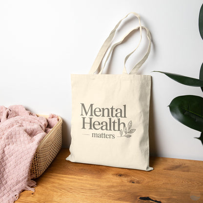 Mental Health Matters Tote Bag