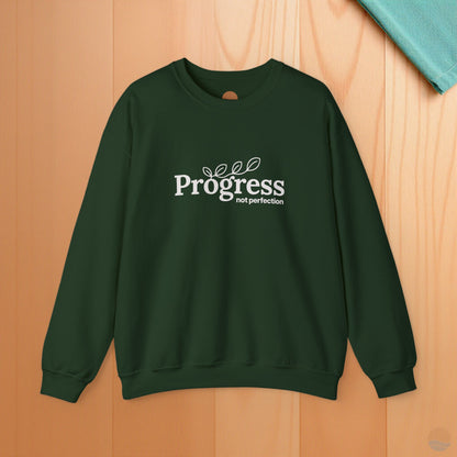 Progress Not Perfection Sweatshirt