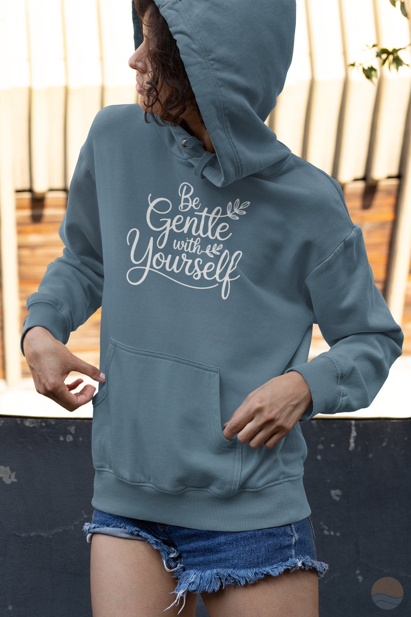 Be Gentle With Yourself Hoodie