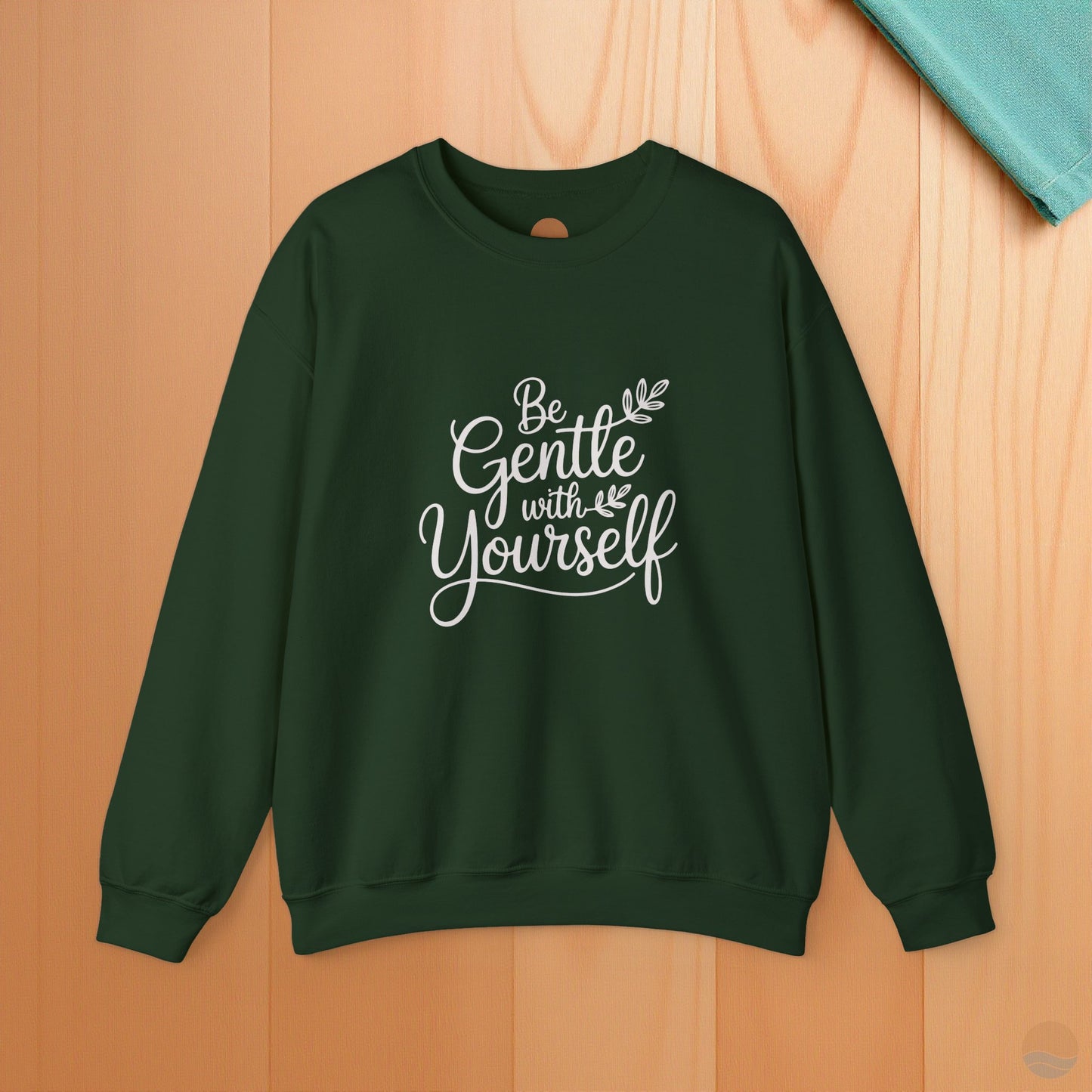 Be Gentle With Yourself Sweatshirt