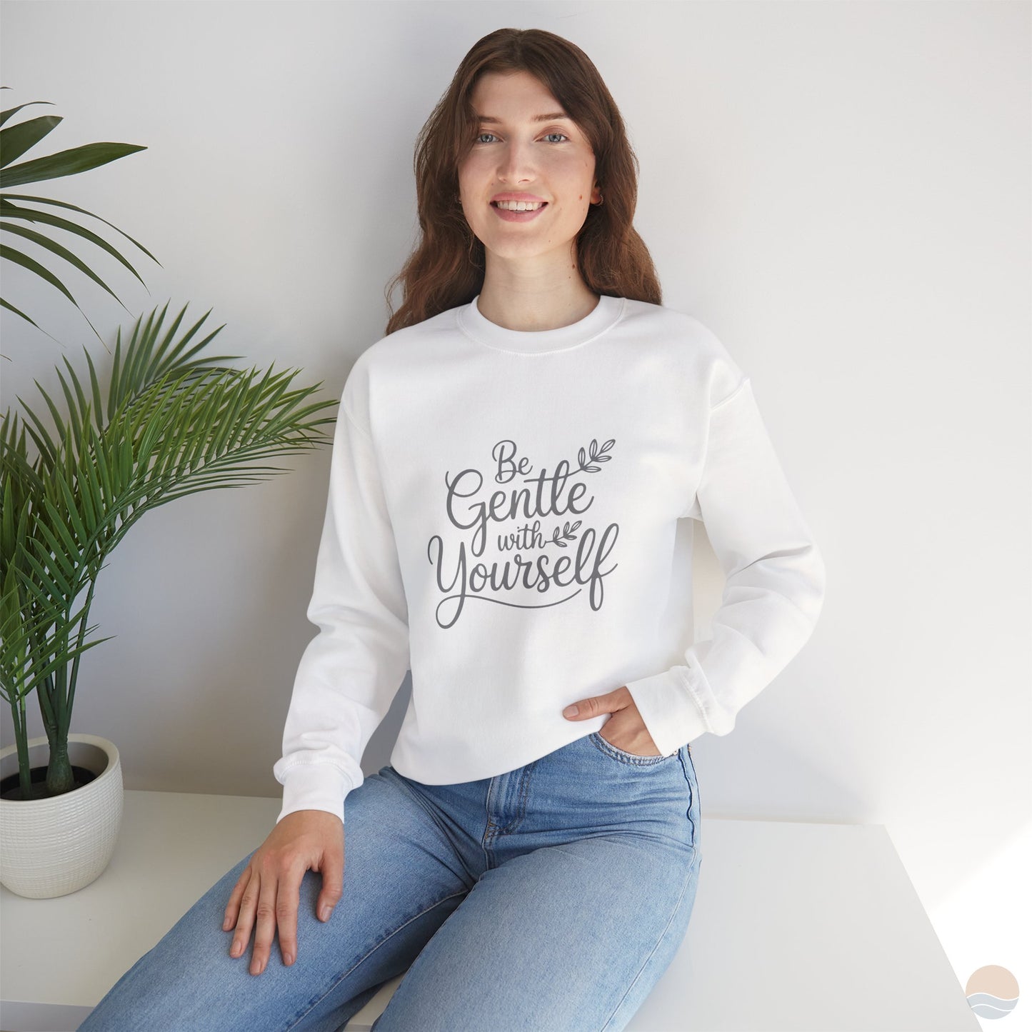 Be Gentle With Yourself Sweatshirt