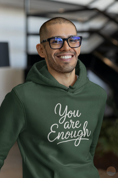 You Are Enough Hoodie