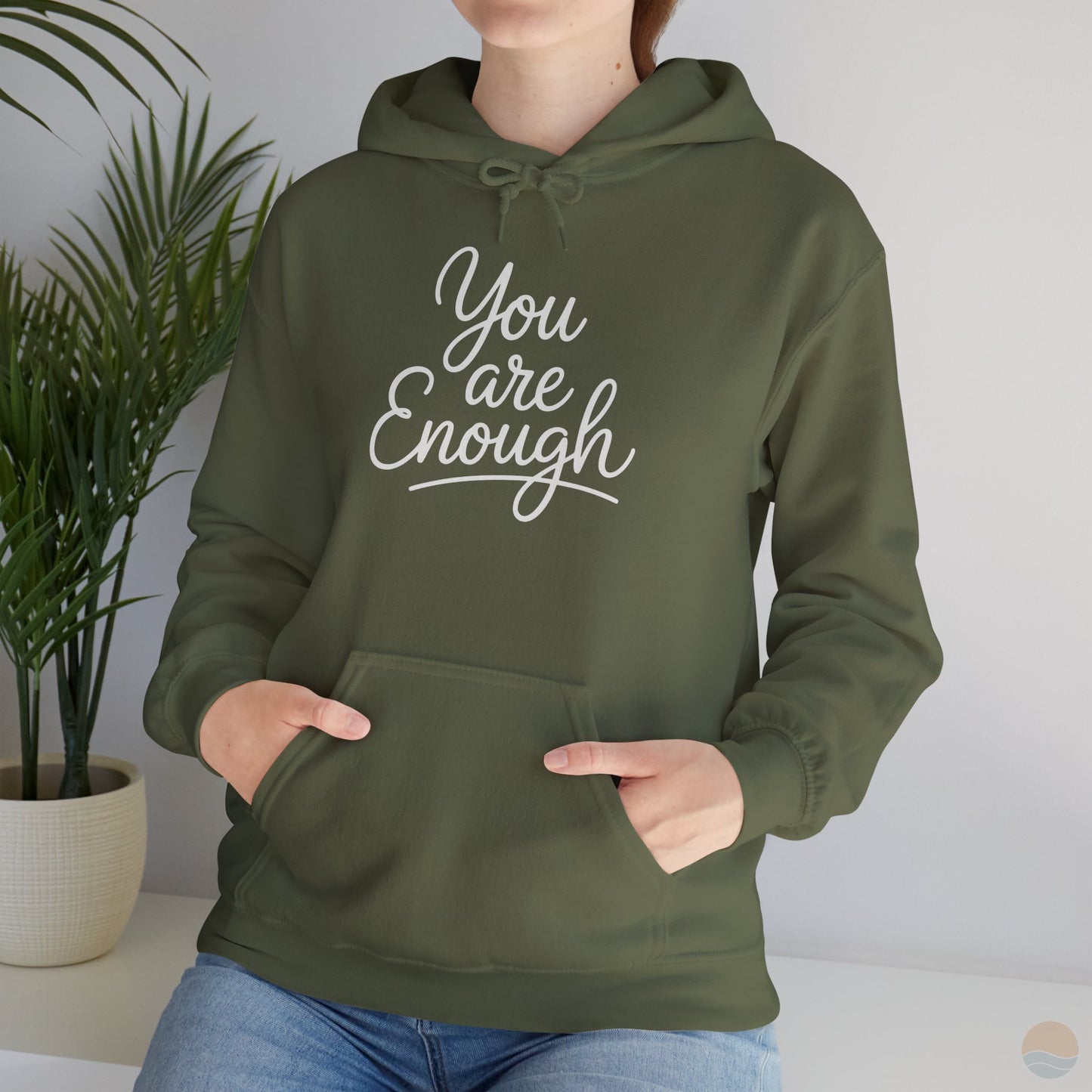 You Are Enough Hoodie