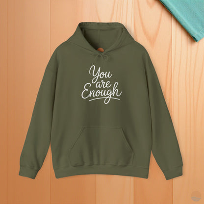 You Are Enough Hoodie