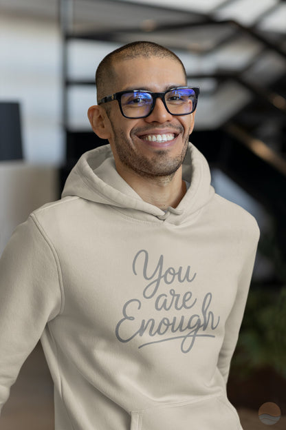 You Are Enough Hoodie