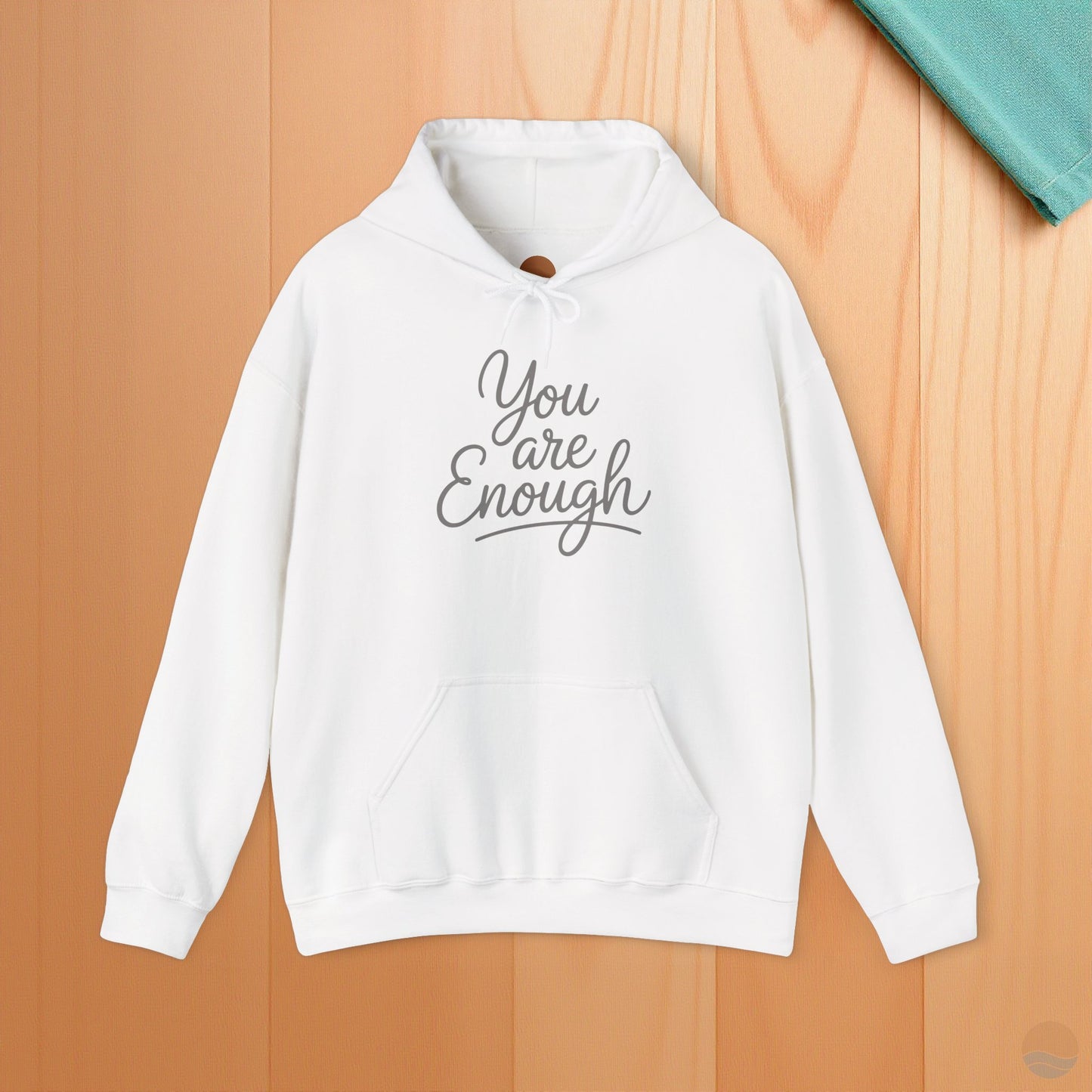 You Are Enough Hoodie