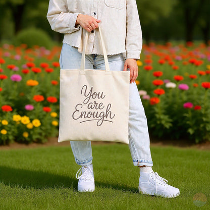 You Are Enough Tote Bag