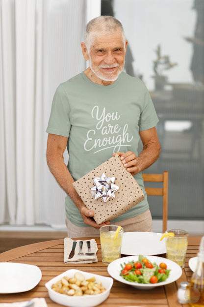 You Are Enough T-Shirt