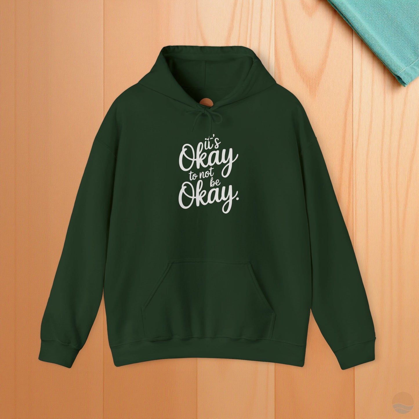 It's Okay To Not Be Okay Hoodie