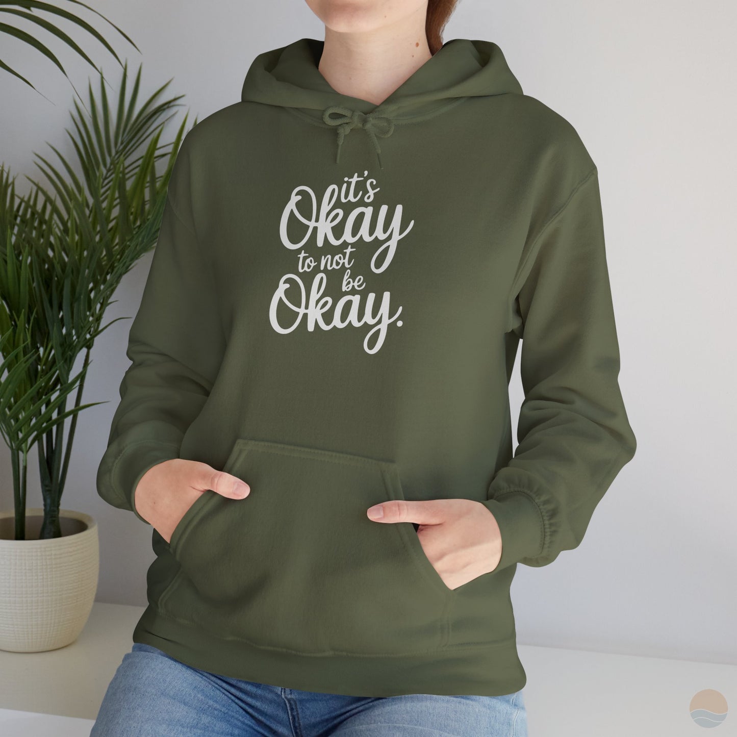 It's Okay To Not Be Okay Hoodie