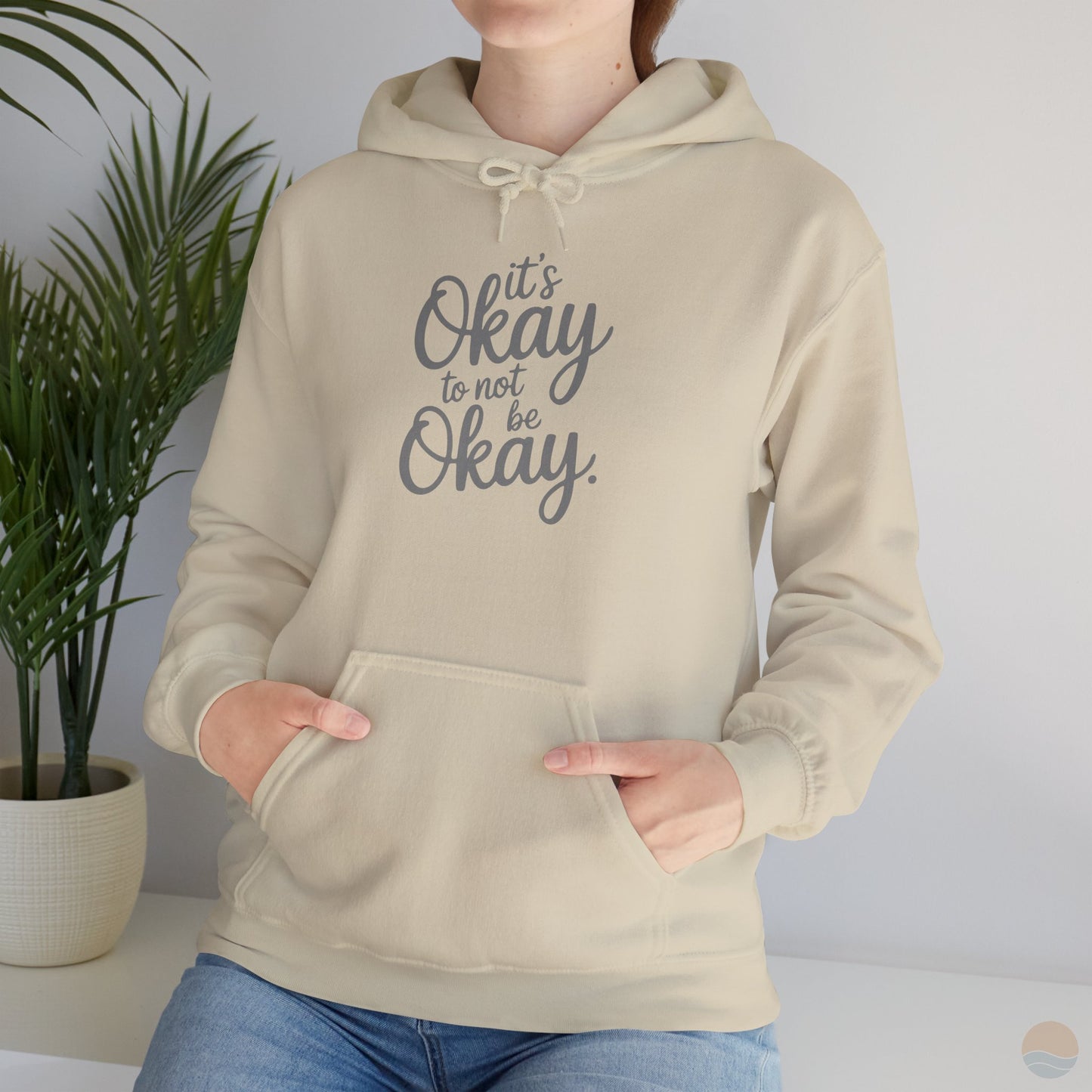 It's Okay To Not Be Okay Hoodie