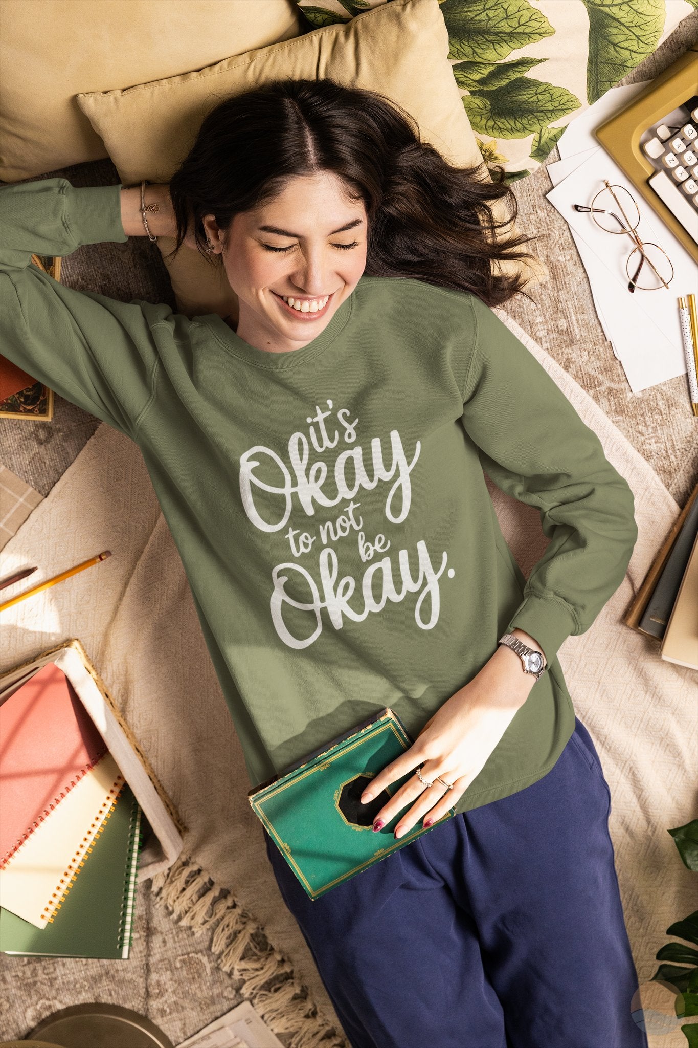 It's Okay To Not Be Okay Sweatshirt