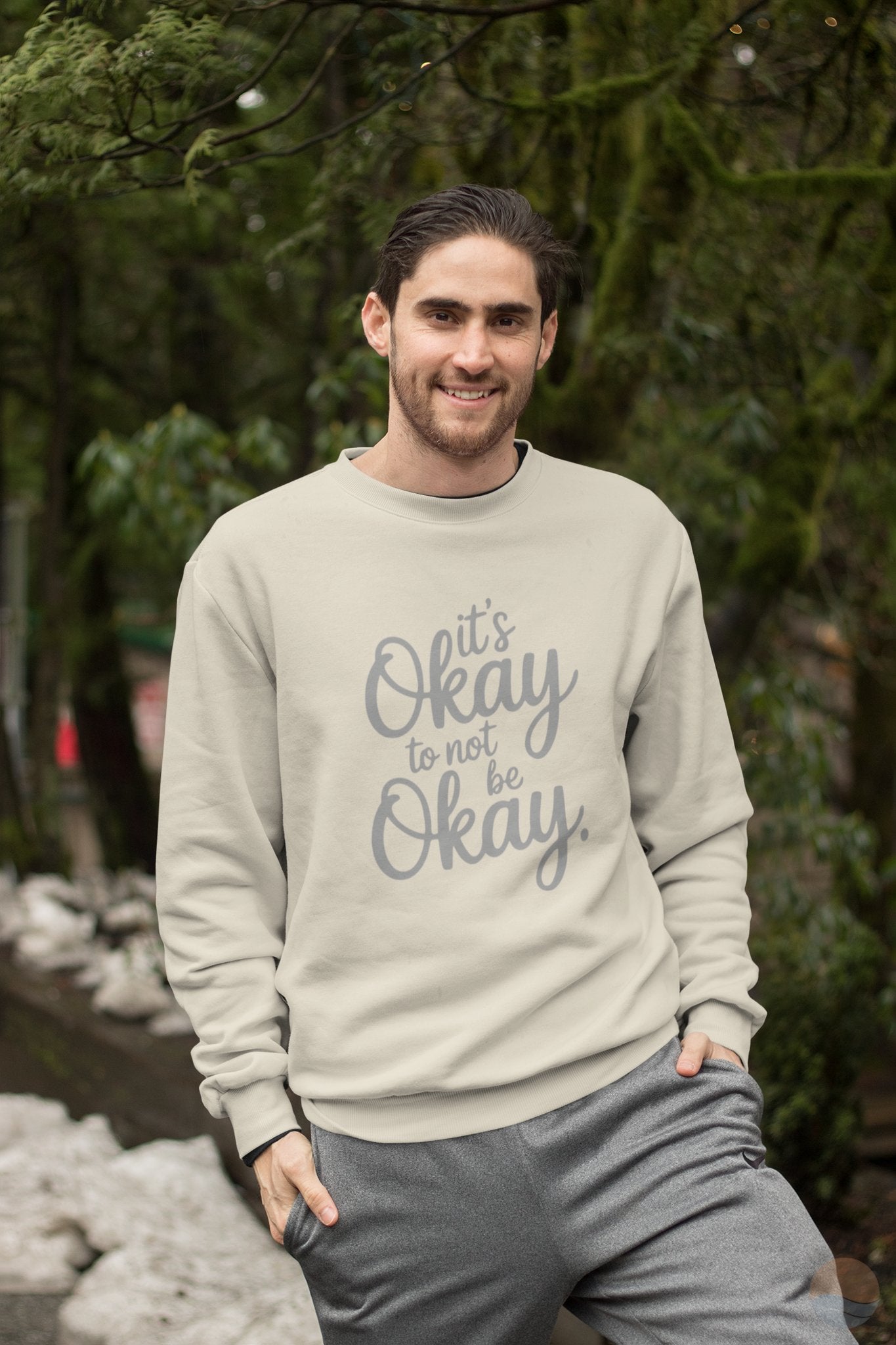 It's Okay To Not Be Okay Sweatshirt
