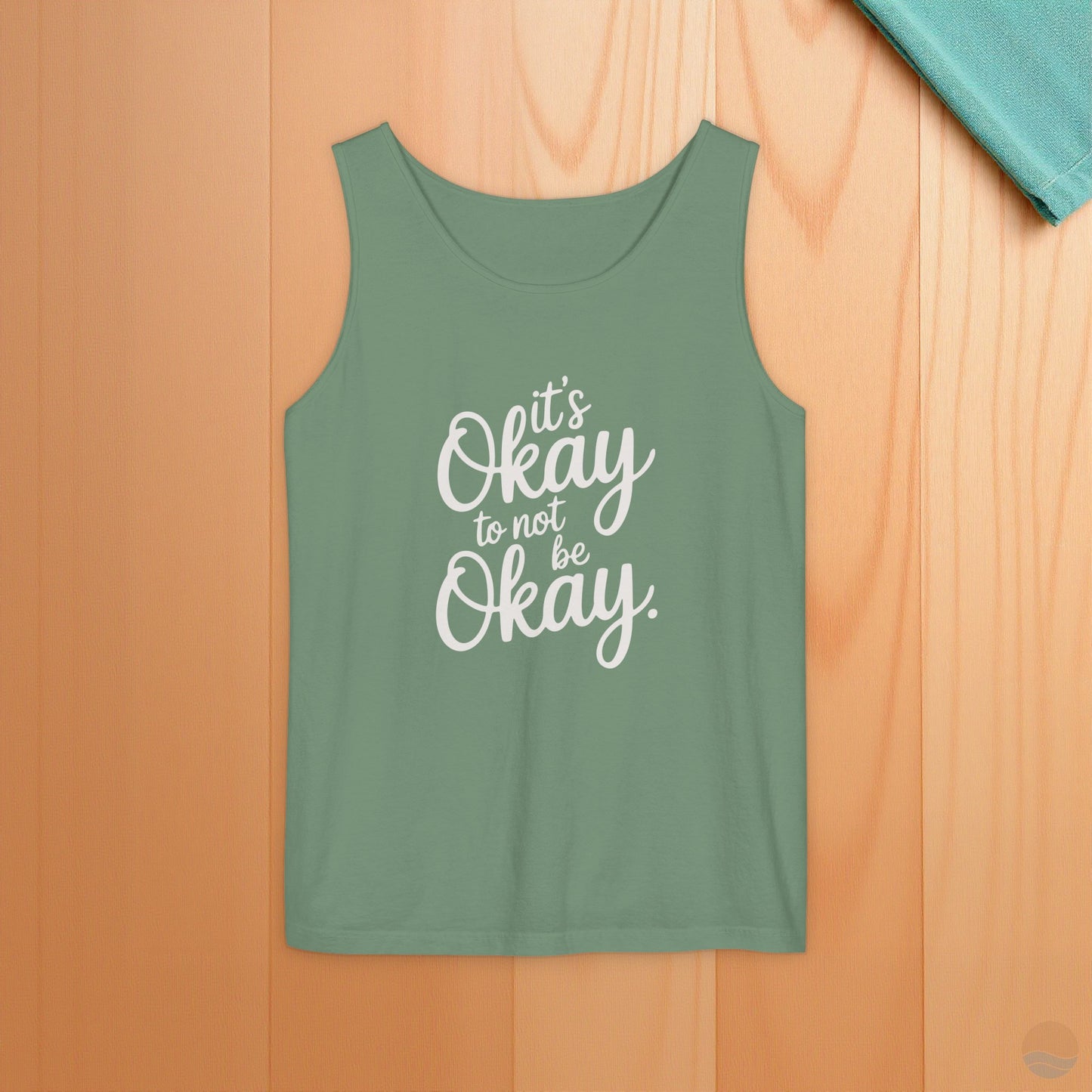 It's Okay To Not Be Okay Tank Top