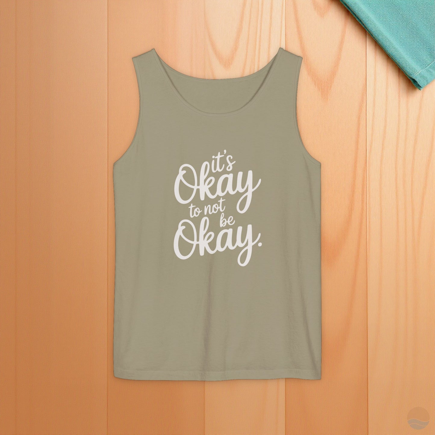 It's Okay To Not Be Okay Tank Top