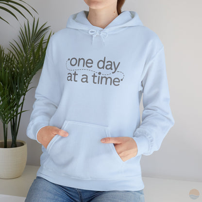 One Day At A Time Hoodie