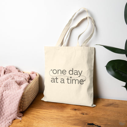 One Day At A Time Tote Bag