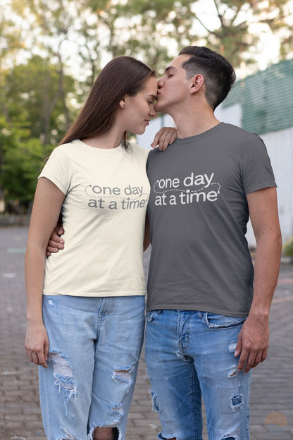 One Day At A Time T-Shirt