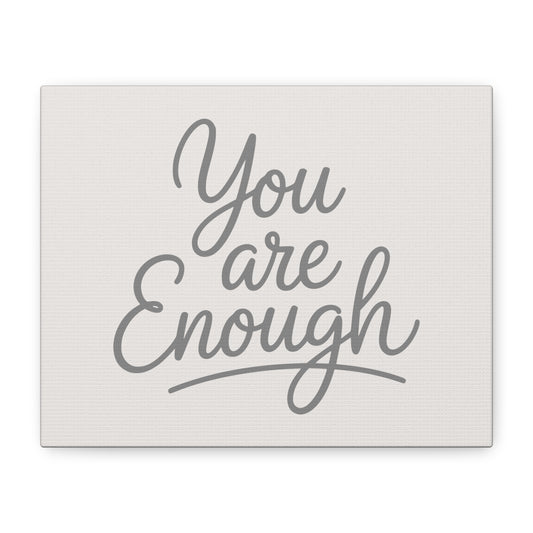You Are Enough Print Canvas - Soft Cream