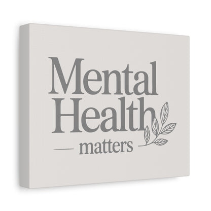 Mental Health Matters Print Canvas - Soft Cream