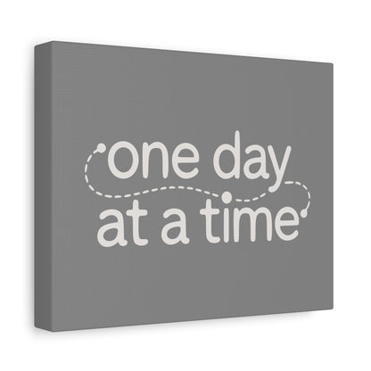 One Day At A Time Print Canvas - Soft Charcoal