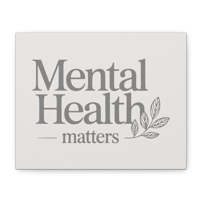 Mental Health Matters Print Canvas - Soft Cream